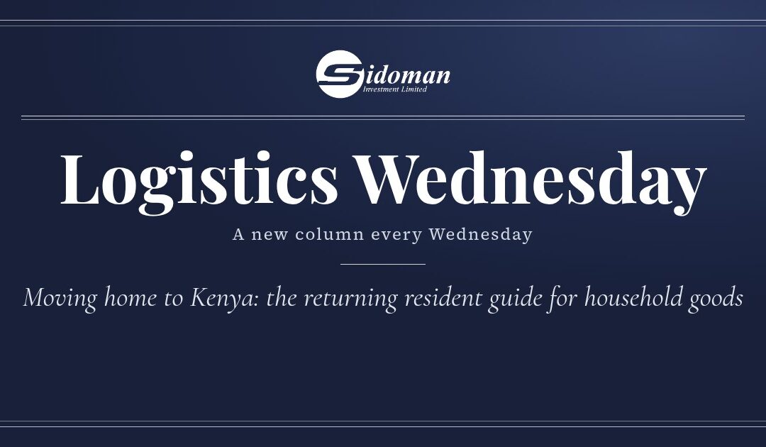 Moving Home to Kenya: The Returning Resident Guide for Household Goods